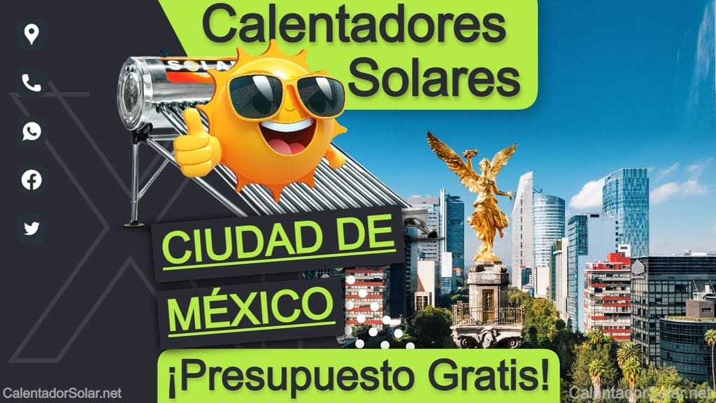 Instalación y Venta de Calentadores Solares en Ciudad de México